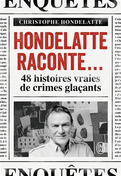 Front cover_Hondelatte raconte... : 48 histoires vraies de crimes glaçants