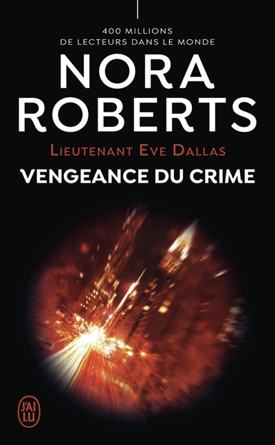 Couverture_LIEUTENANT EVE DALLAS -57- VENGEANCE DU CRIME