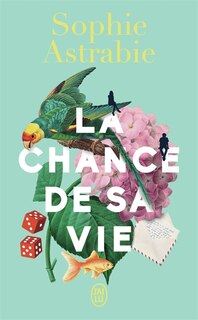 Front cover_La chance de sa vie