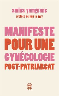 Front cover_Manifeste pour une gyn&eacute;cologie post-patriarcat