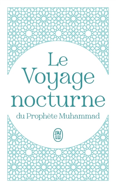 Front cover_Le voyage nocturne du prophète Muhammad