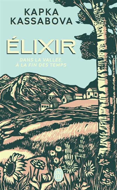 Front cover_Elixir : dans la vallée, à la fin des temps