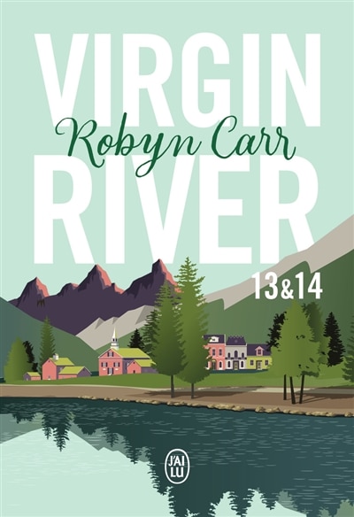 Couverture_virgin river t13 & t14 : seconde chance a virgin  river et reconstructions
