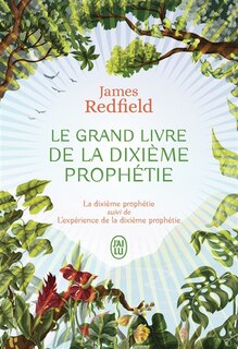 Front cover_Le grand livre de la dixième prophétie des Andes
