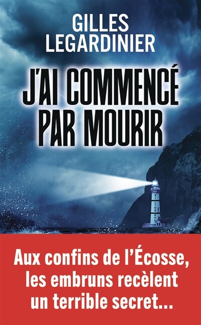 Couverture_J'ai commenc&eacute; par mourir