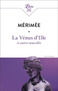Front cover_La Vénus d'Ille : et autres nouvelles : texte intégral