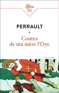 Couverture_Contes de ma mère l'Oye : texte intégral