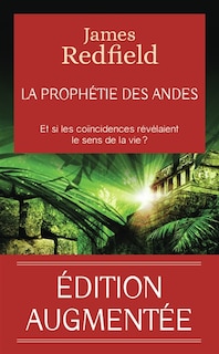 Front cover_La prophétie des Andes : et si les coïncidences révélaient le sens de la vie ?