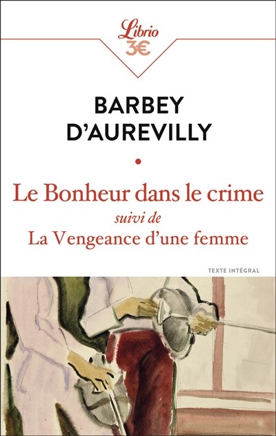 Front cover_Le bonheur dans le crime ; La vengeance d'une femme