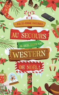 Couverture_Au secours, je suis dans un western de Noël !