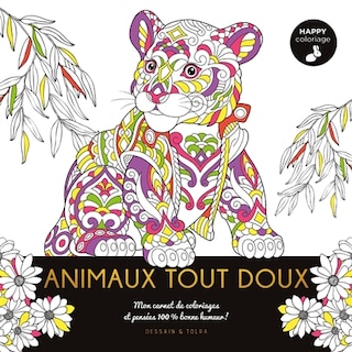 Front cover_Animaux tout doux : mon carnet de coloriages et pensées 100 % bonne humeur !