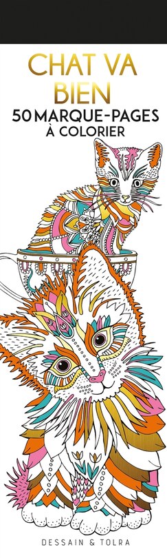 Couverture_Chat va bien : 50 marque-pages à colorier