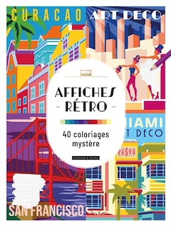 Couverture_Affiches rétros : 40 coloriages mystère