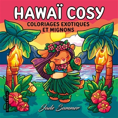 Couverture_Hawaï cosy : coloriages exotiques et mignons