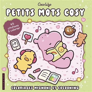 Front cover_Petits mots cosy : 45 citations à colorier