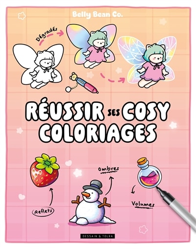 Couverture_REUSSIR SES COSY COLORIAGES   BELLY BEAN   DE