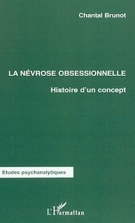 Front cover_Névrose obsessionnelle: histoire d'un co