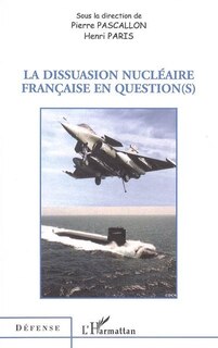 Front cover_La dissuasion nucléaire française en question(s)