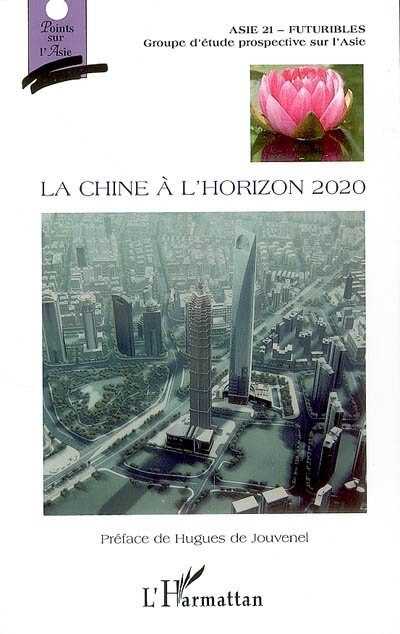 Front cover_La Chine &agrave; l'horizon 2020