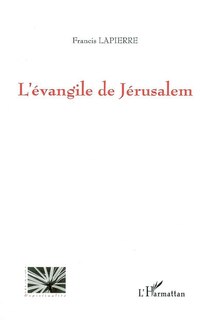 Couverture_Evangile de j&eacute;rusalem