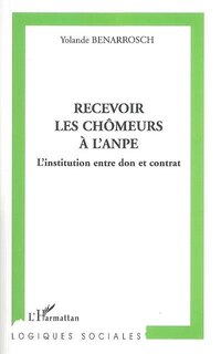 Couverture_Recevoir les chômeurs à l'ANPE