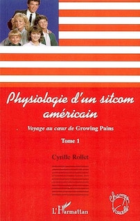 Front cover_Physiologie d'un sitcom am&eacute;ricain