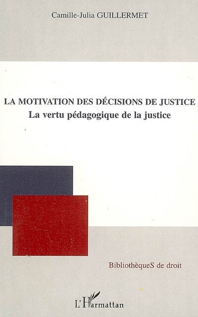 Couverture_Motivation des d&eacute;cisions de justice