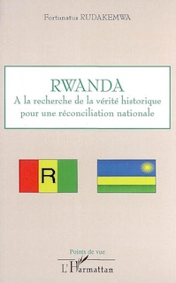 Front cover_Rwanda à la recherche de la vérité histo