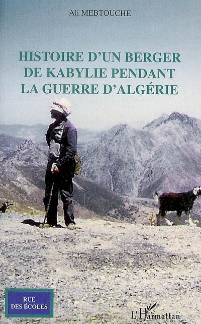 Couverture_Histoire d'un berger de Kabylie pendant la guerre d'Algérie