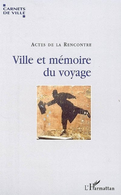 Front cover_Villes, voyages, voyageurs