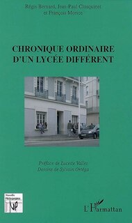 Couverture_Chronique ordinaire d'un lycée différent