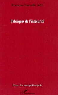 Front cover_Fabriques de l'insécurité
