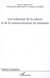 Front cover_Industries de la culture et de la communication en mutation