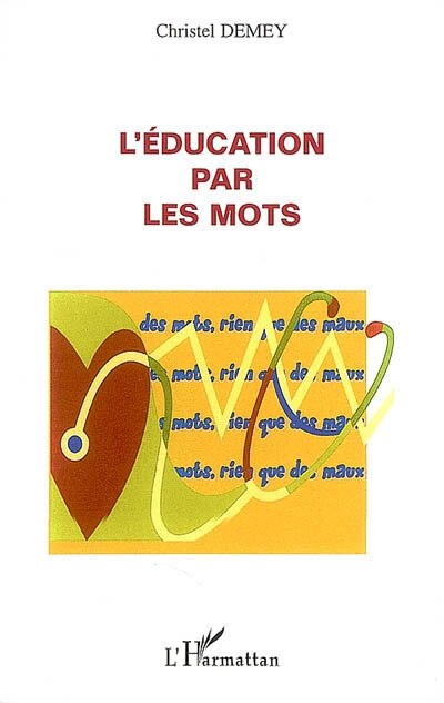 Couverture_Education par les mots L'