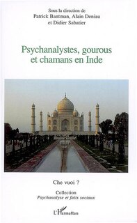 Front cover_Psychanalystes,gourous,chamansen Inde