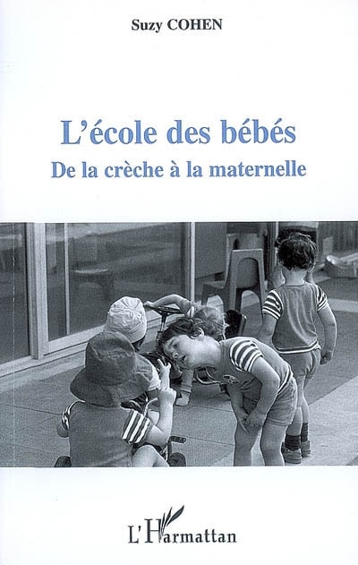 Front cover_L'école des bébés - de la crèche à la ma