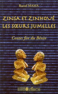 Front cover_Zinsa et zinhoué les soeurs jumelles - contes fon du bÃcnin