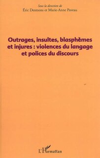 Couverture_Outrages, insultes, blasphÈmes et injures - violences du lan