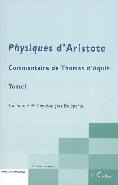 Couverture_Physiques d'aristote - commentaire de thomas d'aquin - tome