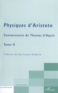 Front cover_Physiques d'aristote - commentaire de thomas d'aquin - tome