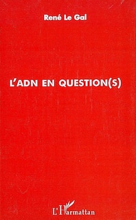 Front cover_Adn en question(s) L'