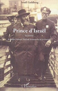 Couverture_Prince d'israËl : le journal de rabbi yosseph yits'hak schne