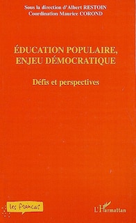 Couverture_Education populaire, enjeu d&eacute;mocratique