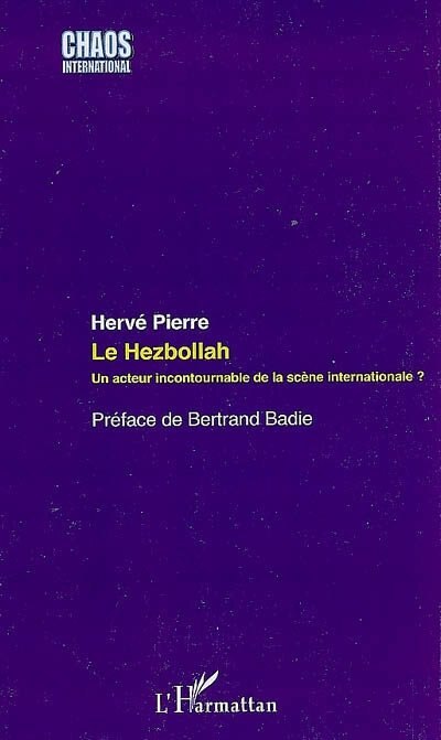 Front cover_Le hezbollah - un acteur intournable de la sc&egrave;ne internation