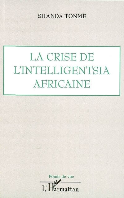 Couverture_Crise de l'intelligentsia africaine La