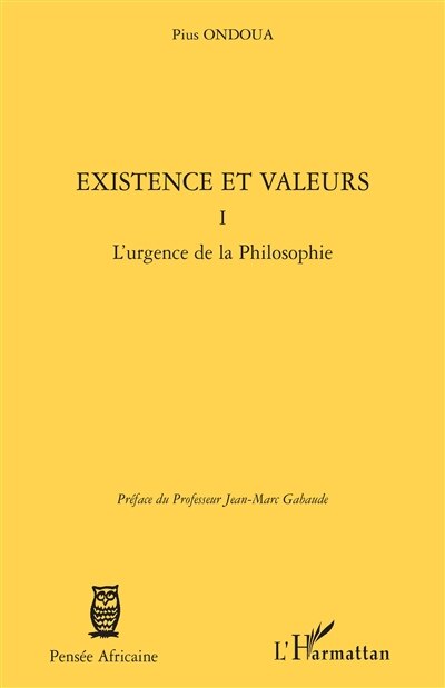 Front cover_Existence et valeurs (tome i) - l'urgence de la philosophie