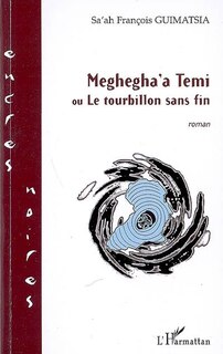 Front cover_Meghegha'a temi ou le tourbillon sans fin