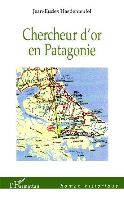 Couverture_Chercheur d'or en Patagonie