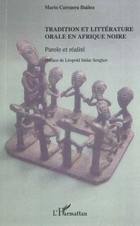 Couverture_Tradition et littérature orale en afrique noire - parole et