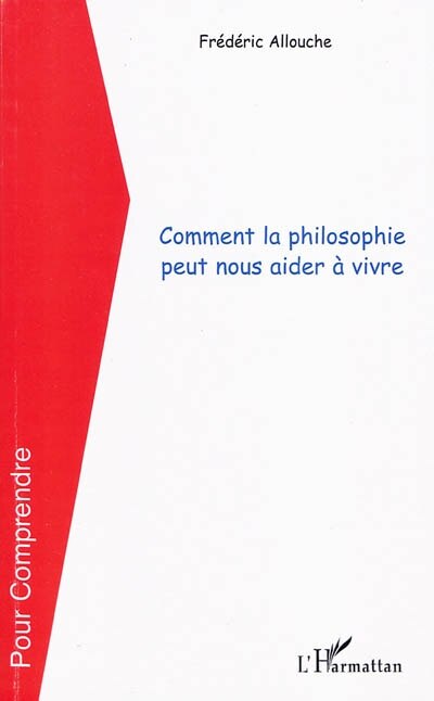 Front cover_Comment la philosophie peut nous apprendre À vivre